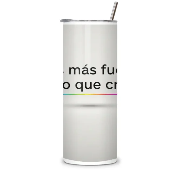 Eres más fuerte de lo que crees termo